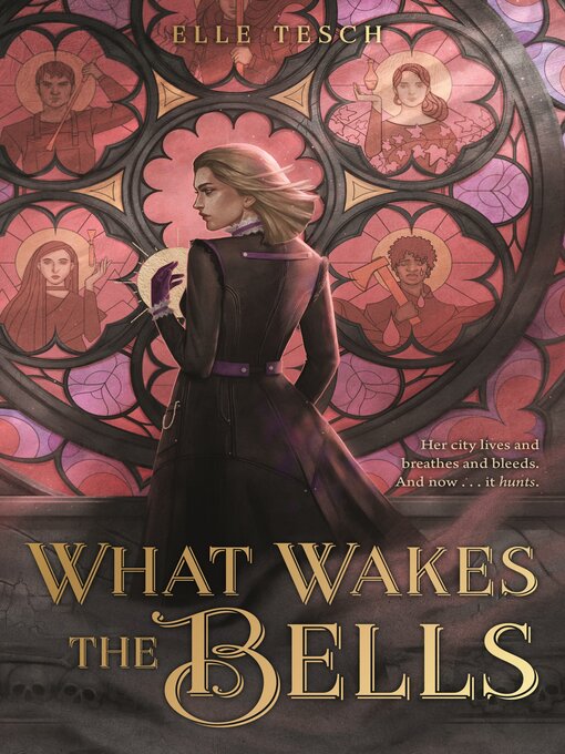 Title details for What Wakes the Bells by Elle Tesch - Wait list